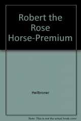 9780679866466-0679866469-Robert the Rose Horse-Premium