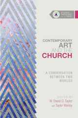 9780830850655-0830850651-Contemporary Art and the Church: A Conversation Between Two Worlds (Studies in Theology and the Arts Series)
