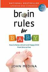 9781732380332-1732380333-Brain Rules for Baby