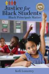 9781975504830-1975504836-Justice for Black Students: Black Principals Matter