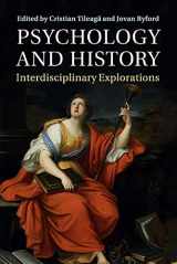 9781316502846-1316502848-Psychology and History: Interdisciplinary Explorations