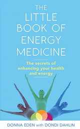 9780749959098-0749959096-The Little Book of Energy Medicine: The secrets of enhancing your health and energy