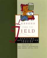 9780966537307-0966537300-Lessons from the Field : Applying Appreciative Inquiry