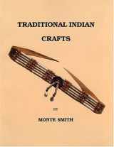 9780943604138-0943604133-Traditional Indian Crafts