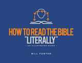 9780892217564-0892217561-How to Read the Bible "Literally"
