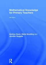 9781138651333-1138651338-Mathematical Knowledge for Primary Teachers