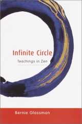 9781570625916-1570625913-Infinite Circle: Teachings in Zen