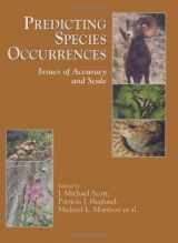 9781559637879-1559637870-Predicting Species Occurrences: Issues of Accuracy and Scale