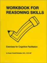9780814317600-081431760X-Workbook for Reasoning Skills : Exercises for Cognitive Facilitation