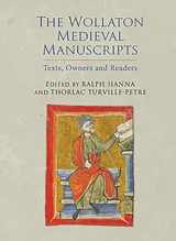 9781903153345-1903153344-The Wollaton Medieval Manuscripts: Texts, Owners and Readers (Manuscript Culture in the British Isles, 3)