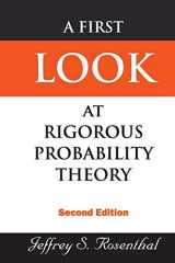 9789812703712-9812703713-First Look At Rigorous Probability Theory, A (2Nd Edition)