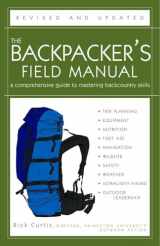 9781400053094-1400053099-The Backpacker's Field Manual, Revised and Updated: A Comprehensive Guide to Mastering Backcountry Skills