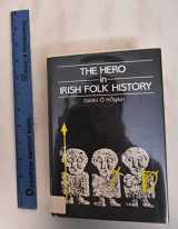 9780312370015-0312370016-The Hero in Irish Folk History