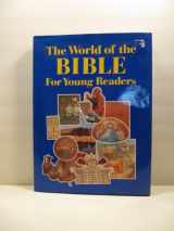 9780670817399-0670817392-The World of the Bible for Young Readers