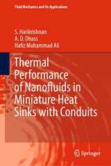 9789811678448-9811678448-Thermal Performance of Nanofluids in Miniature Heat Sinks with Conduits (Fluid Mechanics and Its Applications, 131)