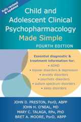 9781684035120-1684035120-Child and Adolescent Clinical Psychopharmacology Made Simple