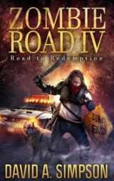 9781982965495-1982965495-Zombie Road IV: Road to Redemption