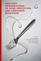 9789004416284-9004416285-Auditory Contributions to Food Perception and Consumer Behaviour