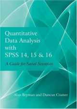 9780415440899-0415440890-Quantitative Data Analysis with SPSS 14, 15 & 16: A Guide for Social Scientists