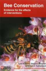 9781907807008-1907807004-Bee Conservation: Evidence for the effects of interventions (Vol. 1) (Synopses of Conservation Evidence, Vol. 1)