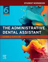 9780323936095-0323936091-Student Workbook for The Administrative Dental Assistant