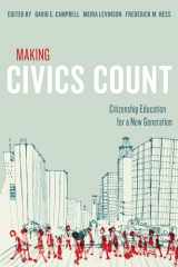 9781612504766-1612504760-Making Civics Count: Citizenship Education for a New Generation