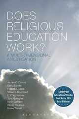 9781474234658-1474234658-Does Religious Education Work?: A Multi-dimensional Investigation