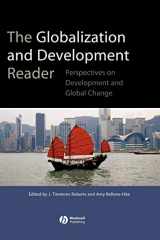 9781405132367-1405132361-The Globalization and Development Reader: Perspectives on Development and Global Change