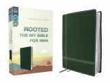 9780310462583-0310462584-Rooted: The NIV Bible for Men, Leathersoft, Green, Comfort Print