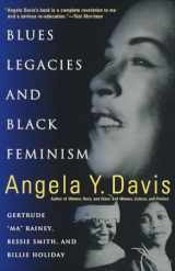 9780679771265-0679771263-Blues Legacies and Black Feminism: Gertrude "Ma" Rainey, Bessie Smith, and Billie Holiday