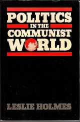 9780198761471-0198761473-Politics in the Communist World