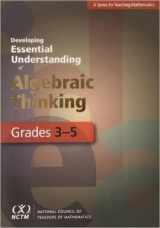 9780873536684-0873536681-Developing Essential Understanding of Algebraic Thinking for Teaching Mathematics in Grades 3–5
