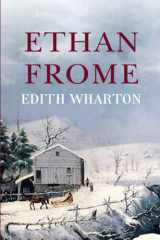 9781508474135-1508474133-Ethan Frome