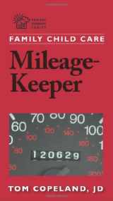9781884834462-1884834469-Family Child Care Mileage-Keeper
