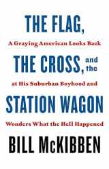 9781250871435-1250871433-Flag, the Cross, and the Station Wagon