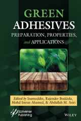 9781119655046-1119655048-Green Adhesives: Preparation, Properties and Applications