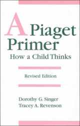 9780823641345-0823641341-A Piaget Primer: How a Child Thinks