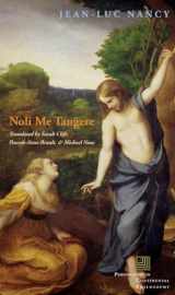 9780823228898-0823228894-Noli me tangere: On the Raising of the Body (Perspectives in Continental Philosophy)