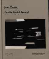 9783863357887-3863357884-Juan Muñoz: Double Bind & Around (Multilingual, Italian and English Edition)