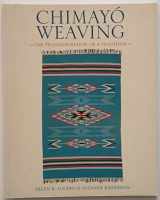 9780826319760-0826319769-Chimayo Weaving: The Transformation of a Tradition