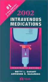 9780323009850-0323009859-2002 Intravenous Medications: A Handbook for Nurses and Allied Health Professionals