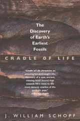 9780691088648-0691088640-Cradle of Life: The Discovery of Earth's Earliest Fossils