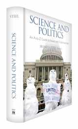 9781452258102-1452258104-Science and Politics: An A-to-Z Guide to Issues and Controversies
