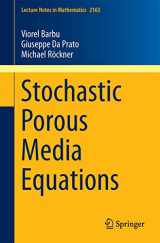 9783319410685-3319410687-Stochastic Porous Media Equations (Lecture Notes in Mathematics, 2163)