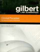 9780159004838-0159004837-Criminal Procedure: Gilbert Law Summaries