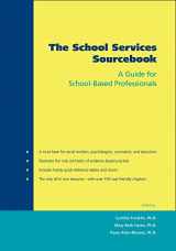 9780195175233-0195175239-The School Services Sourcebook: A Guide for School-Based Professionals