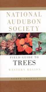 9780394507613-0394507614-National Audubon Society Field Guide to North American Trees: Western Region (National Audubon Society Field Guides)