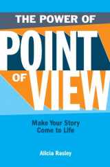 9781582975245-1582975248-The Power Of Point Of View: Make Your Story Come To Life