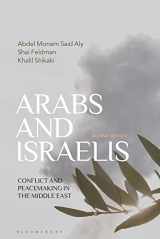 9781350321380-1350321389-Arabs and Israelis: Conflict and peacemaking in the Middle East