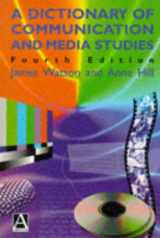 9780340676356-0340676353-A Dictionary of Communication and Media Studies